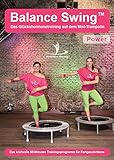 Balance Swing Power - das Training auf dem Minitrampolin: Fitness DVD